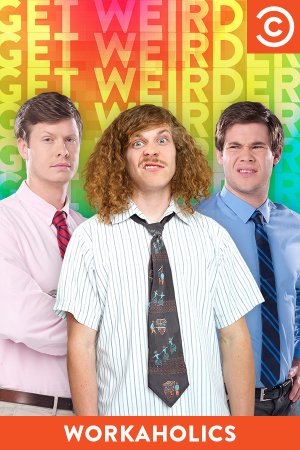 Workaholics