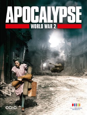 Apocalypse: The Second World War