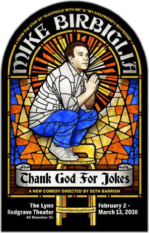 Mike Birbiglia: Thank God for Jokes