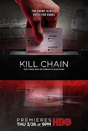 Kill Chain The Cyber War on Americas Elections