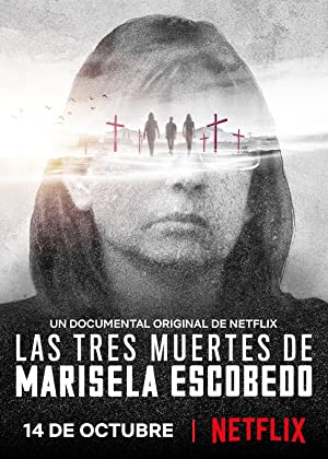 Las tres muertes de Marisela Escobedo