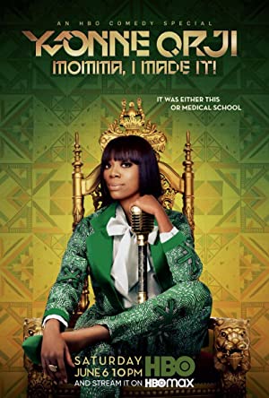 Yvonne Orji: Momma, I Made It