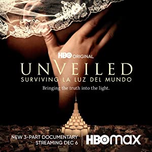 Unveiled: Surviving La Luz Del Mundo