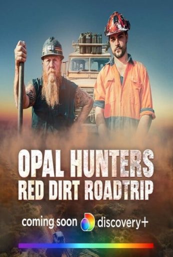 Opal Hunters Red Dirt Road Trip