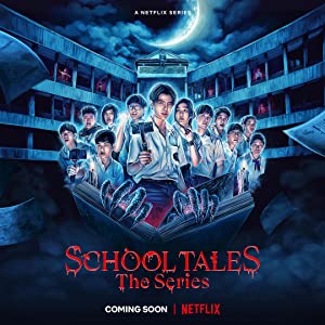 School Tales the Series