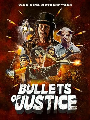 Bullets of Justice