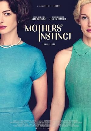 Mothers’ Instinct