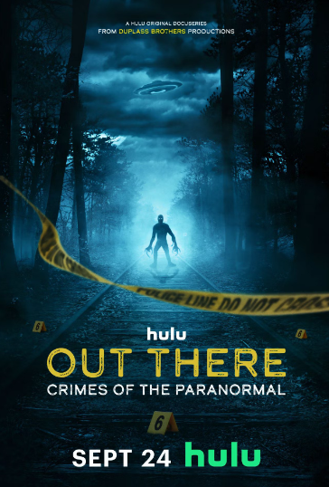 OUT THERE: Crimes of the Paranormal