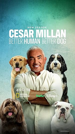 Cesar Millan: Better Human Better Dog