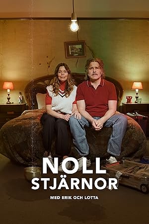 Noll stjärnor med Erik och Lotta