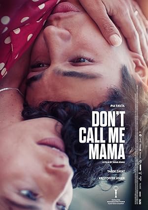 Don’t Call Me Mama