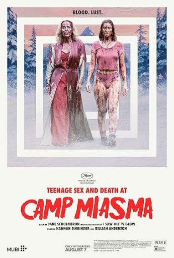 Teenage Sex and Death at Camp Miasma