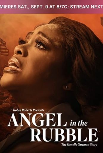 Angel in the Rubble: The Genelle Guzman Story