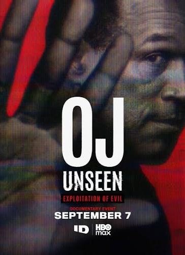 OJ Unseen: Exploitation of Evil